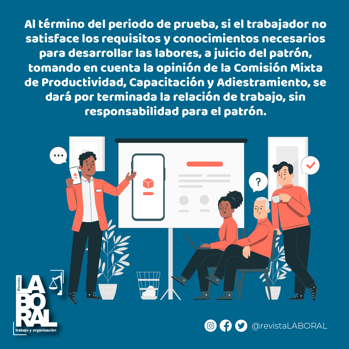 LaboralRevista's tweet photo. PERIODO DE PRUEBA
#FelizViernes #LeyFederaldeTrabajo #Sabiasque #RevistaLaboral #Derecho #Enterate #online https://t.co/aZmBD8QISr