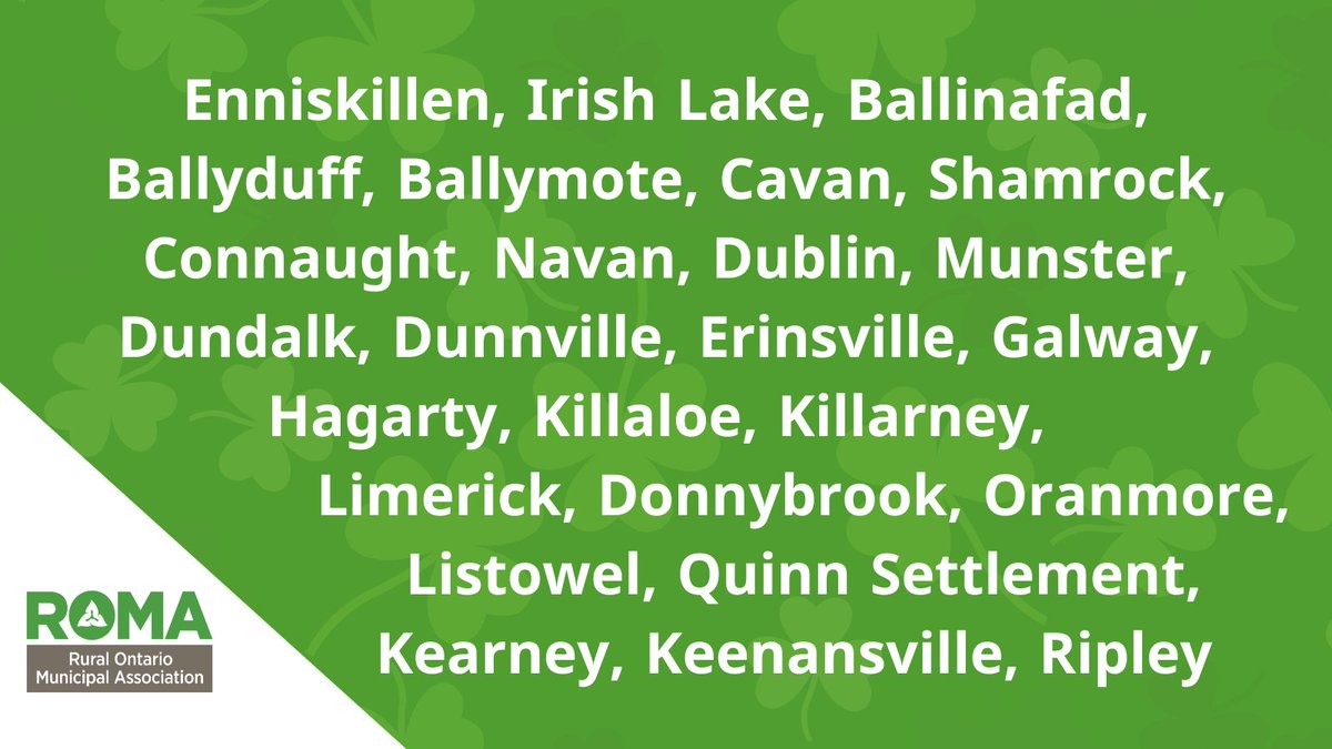 In honour of St. Patrick's Day, #ROMA presents: towns in #Ontario with #Irish names! Do you happen to live in one? #StPatricksDay2023
