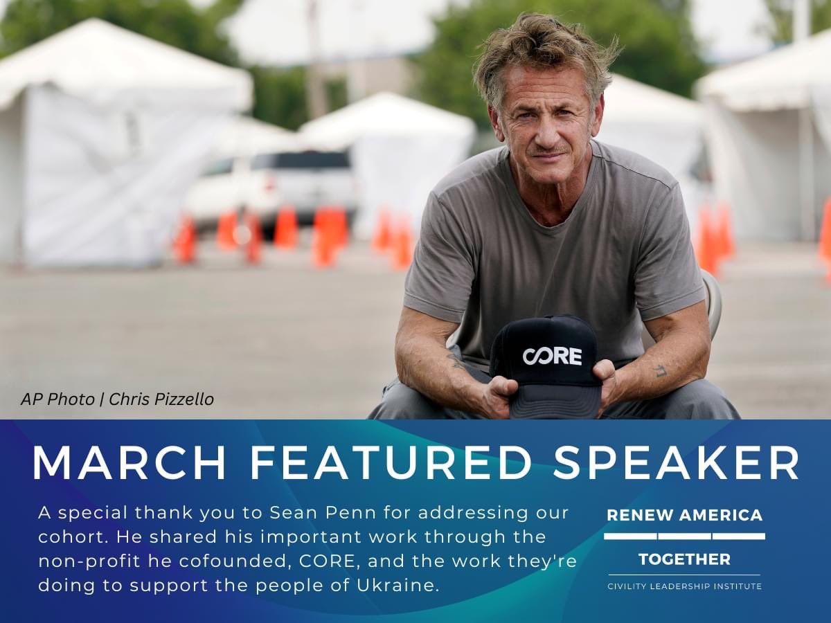 Today we were joined by Sean Penn to discuss the humanitarian efforts in Ukraine. Thank you, Sean for joining our Civility Leadership Institute cohort in this meaningful discussion. 

We are now accepting 2023-24 cohort applicants. Learn more here: renewamericatogether.org/cli/