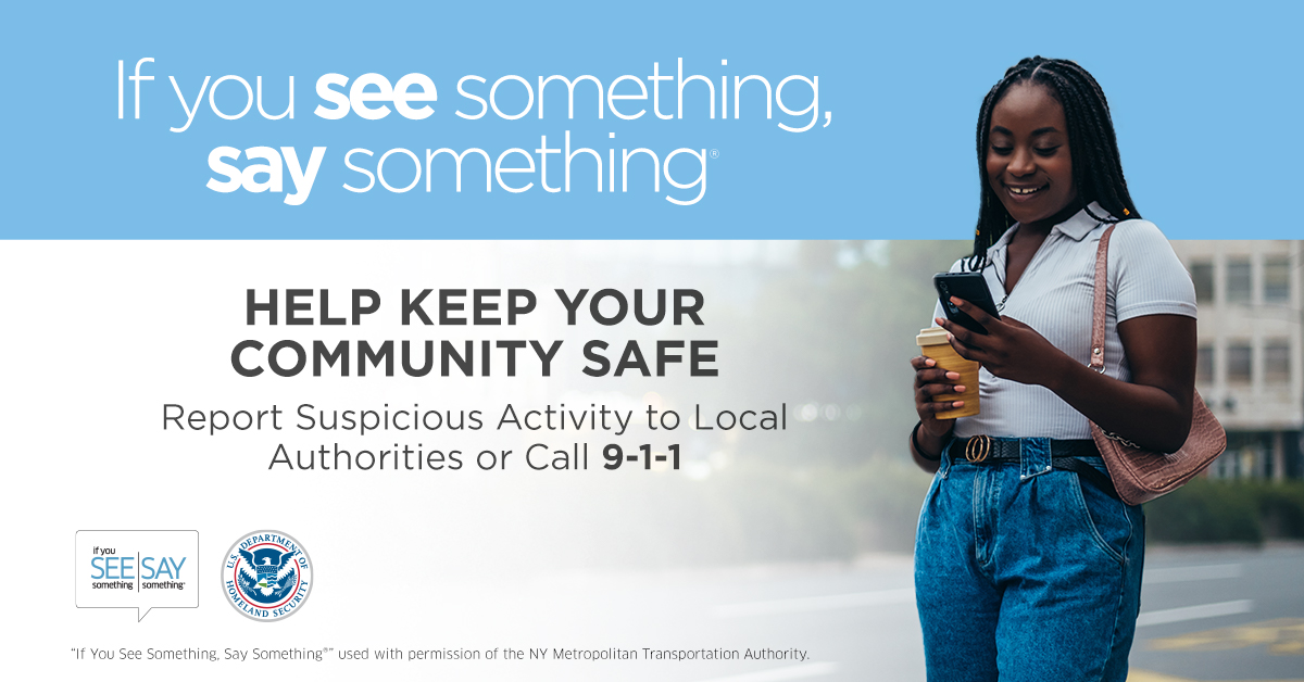 If you are traveling for spring break, remember to look up and save the local reporting number of your departure and arrival location.

Say something if you see something suspicious: dhs.gov/see-something-… #SeeSay