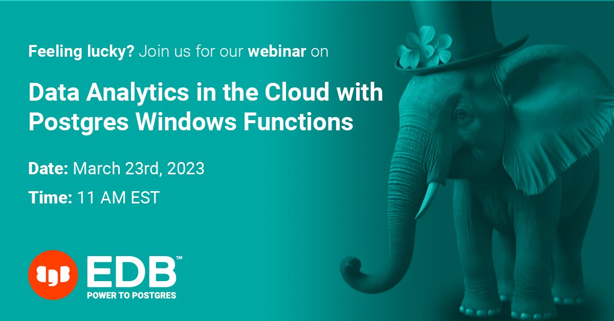 EDBPostgres's tweet photo. Your data analysis game is about to get a serious upgrade, courtesy of Saint Patrick's Day luck! https://t.co/3UvTVy52cE
 
Buckle up, because you won't want to miss this upcoming webinar!

#PostgreSQL #OpenSource #DataAnalytics #PostgresInTheCloud https://t.co/7k406sNdp7