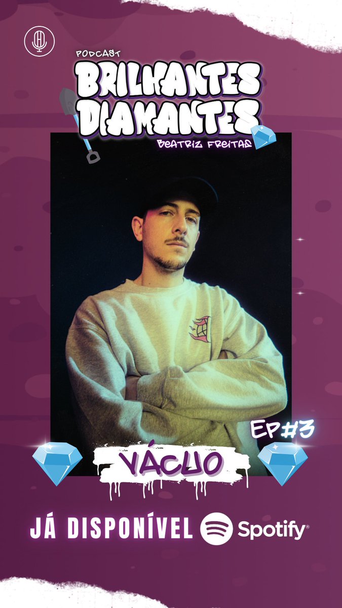 Já está no Spotify episódio #3 de Brilhantes Diamantes ⛏️💎

🎙️: <a href="/beatr__z/">Triz</a> 
💎: Vácuo

Ouve aqui 👇🏻

spotify.link/5Alcf15rfyb