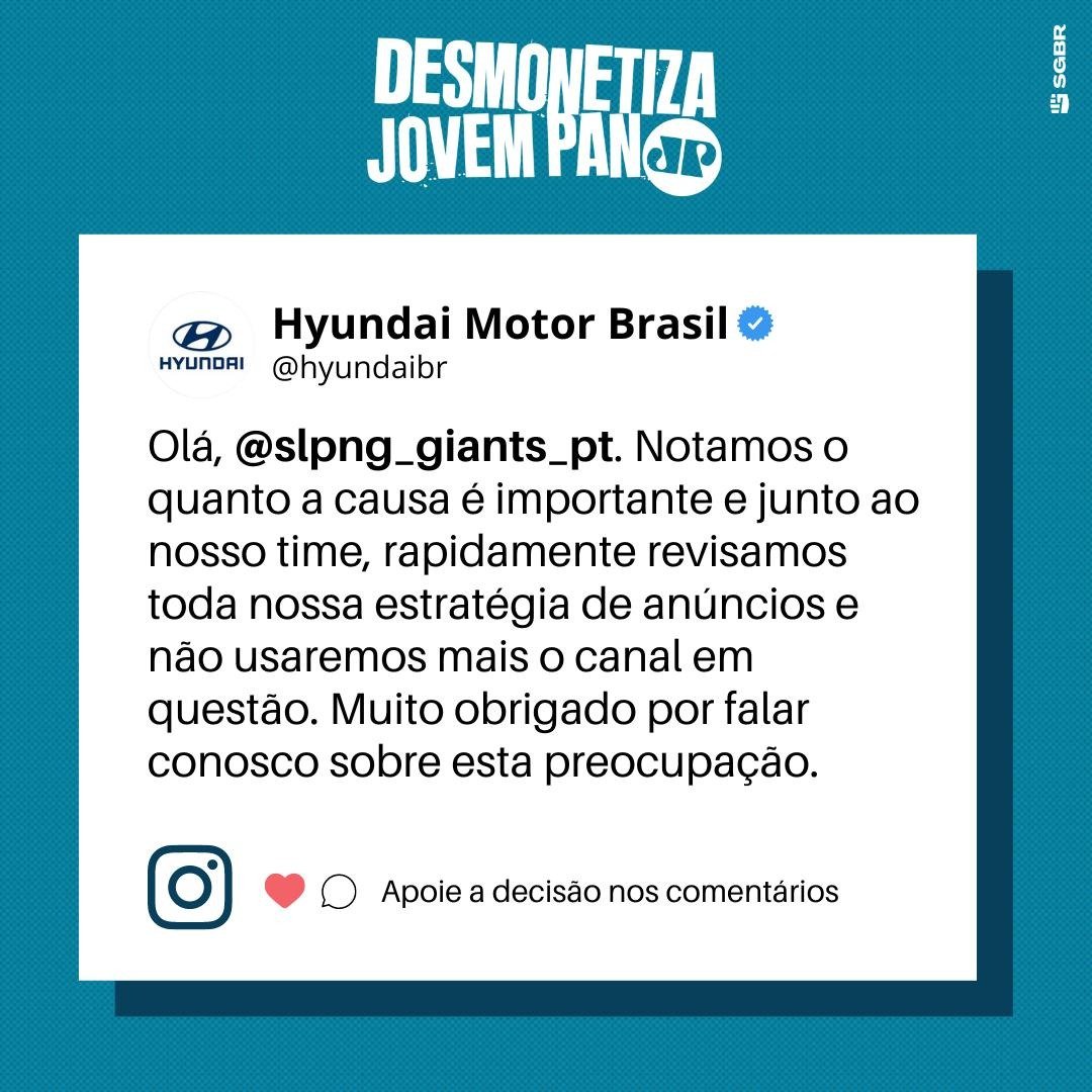 A HYUNDAI É A 64ª EMPRESA QUE RETIRA SEUS ANÚNCIOS DA JOVEM PAN!

Bora comemorar com 200 comentários aqui com a #DesmonetizaJovemPan parabenizando a Hyundai pela decisão?! 🥳

Você também pode vir desmonetizar, <a href="/googlebrasil/">Google Brasil</a> 👀👀👀