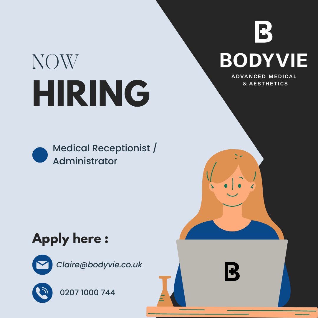 We are hiring a Medical Receptionist / Administrator.
instagram.com/p/Cp5ncIiIEe0/ 

To apply, if you feel you meet the above skills, please send a CV to Claire@bodyvie.co.uk or phone Claire on 02087 1000 744 for further guidance.
