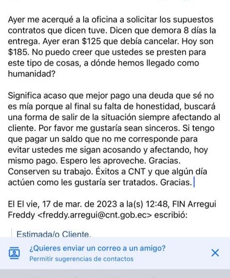 Hoy en la mañana me llega un nuevo correo y mi deuda resulta que ya es de $185. Les envié este correo y nada, en este momento voy a pagar. Algo me dice que nadie nos protege y al final ellos van a ganar, como sea. Que les aproveche su plata señores!!! <a href="/CNT_EC/">CNT Ecuador</a>