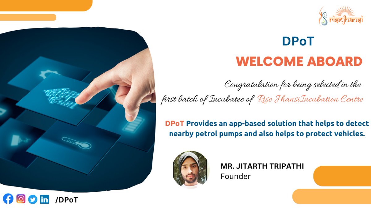 RiseJhansi's tweet photo. #RISEJHANSI #FirstBatch #Startup
Congratulations to the DPoT team for being selected in the first batch of RISE JHANSI Incubation Centre.
Best wishes and welcome aboard!
#RISEJHANSI #RisejhansiIncubationCenter #Startups #Incubationmasters #DPoT https://t.co/dJp8Fohn75