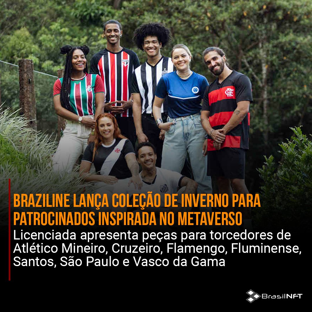 BrasilNFT's tweet photo. Braziline lança coleção de inverno para patrocinados inspirada no metaverso.
Leia a matéria completa em nosso site.
https://t.co/8cria9kq3a
#brasilnft #blockchain #nft #metaverso #web3.0 #Braziline https://t.co/kXBCudpNrp