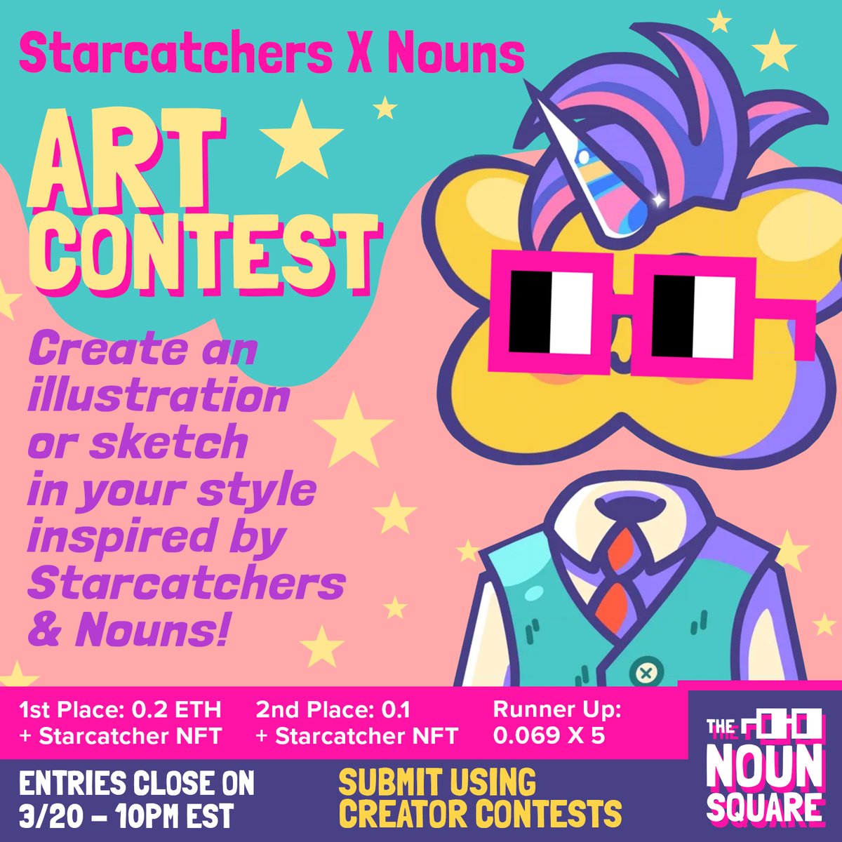 💫 Starcatchers x Nouns 💫

Create an illustration or sketch in your style inspired by <a href="/StarcatchersNFT/">Starcatchers</a> and Nouns!

🥇 0.2 + Starcatcher
🥈 0.1 + Starcatcher
🏅 0.069 (x5)

Starcatcher Holders Eligible to Vote!

Closes 3/20 @ 10pm est

Submit on Creator Contest