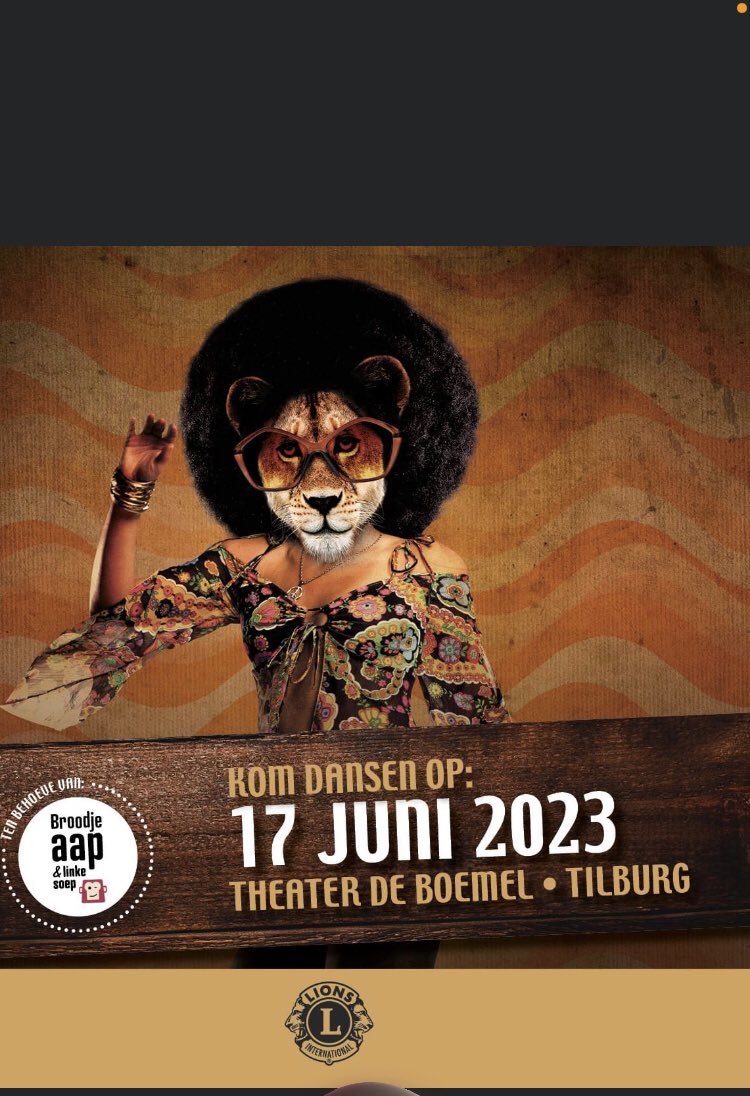 Lionsclub Tilburg Roomley organiseert voor de tweede keer een spetterend jaren 70/80 dansfeest, deze keer voor Broodje Aap. Kom dansen op zaterdagavond 17 juni 2023 in Theater De Boemel te Tilburg. Meer info, sponsormogelijkheden &amp; tickets bestellen op: ikbeneenlion.nl/discoinferno