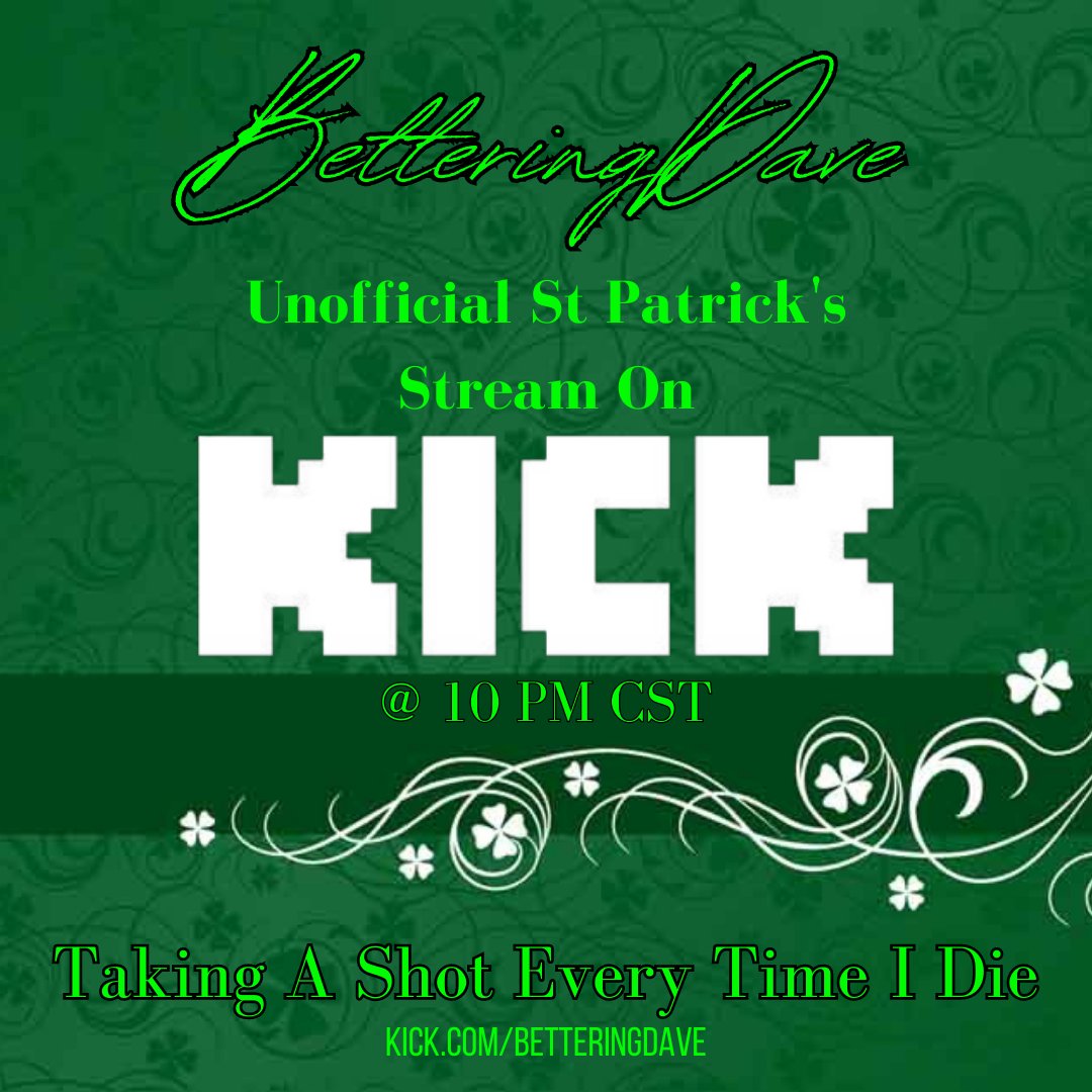 Mr_Maberry's tweet photo. I can't do the St Patrick's stream that I wanted today because I work 6pm-3:30am, so I'm just rescheduling it. Join me Monday night @ 10 PM CST
https://t.co/gyQCpkQiac
@KickStreamers
#BetteringDave #KickStreaming #StPatricksDay2023 #KickStreamer https://t.co/pYyJhUn2Gr
