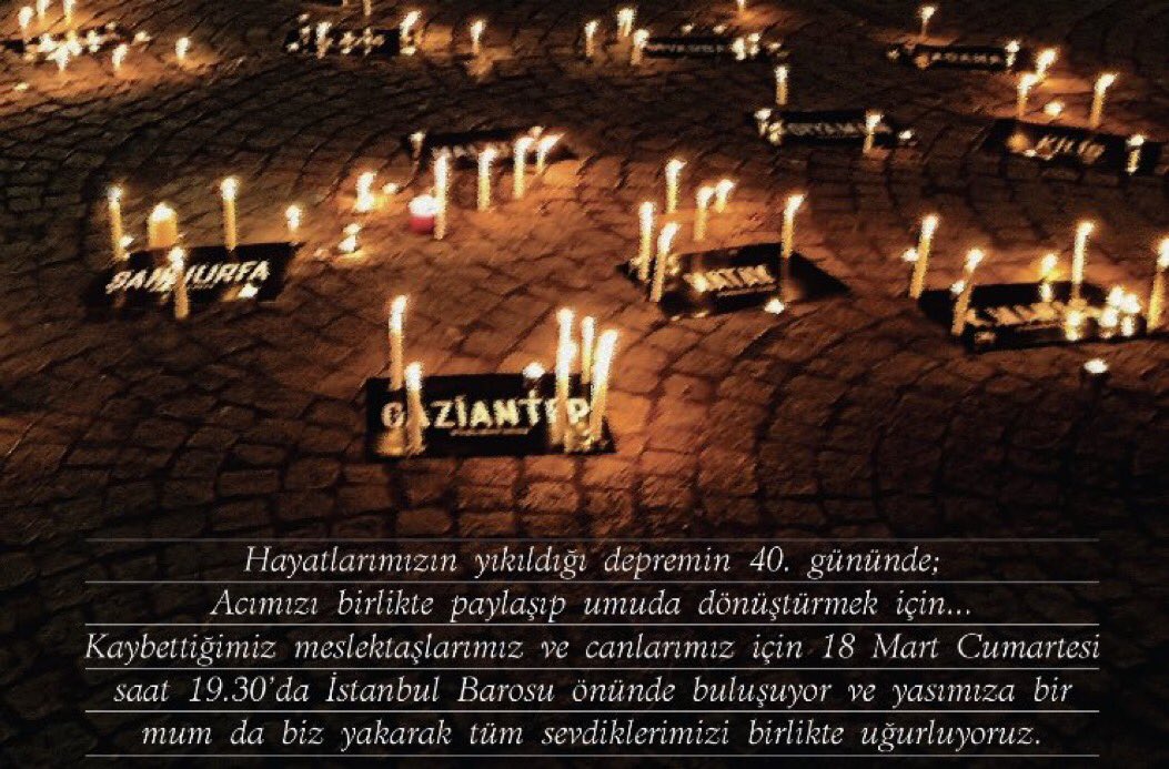 Depremin 40.gününde acımızı paylaşmak ve kaybettiğimiz meslektaşlarımızı anmak için 18 Mart Cumartesi Günü saat 19:30'da  
İstanbul Barosu önünde buluşuyoruz.
