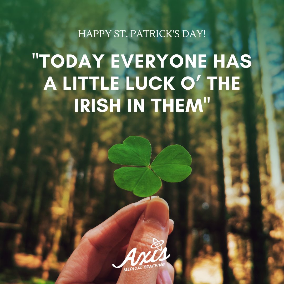 AxisMedStaffing's tweet image. 🍀🌈We hit the jackpot with our #axisrockstars and wish you all a Happy St. Patrick's Day! We hope your day is filled with a whole lotta luck... and a wee bit o' green 💚✨