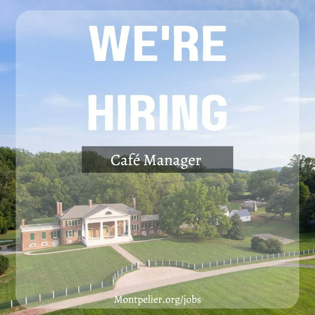 JMMontpelier's tweet photo. The cafe at Montpelier is reopening and we need YOU to join our Team!
Montpelier is looking for the right person to join our Visitors Service Team.
Tap to read more https://t.co/YoR153s0xN

#WereHiring #Hiring #HiringNow #MuseumWork #Educators #EducatorJobs #MuseumJobs #NewJob https://t.co/0j5D6Ckyy6