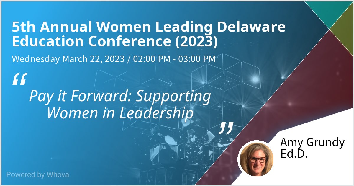 Ann Little and I are presenting together at the 5th Annual Women Leading Delaware Education Conference (2023). Please check out our interactive session if you're attending the event! #WomenLeadDE - via #Whova event