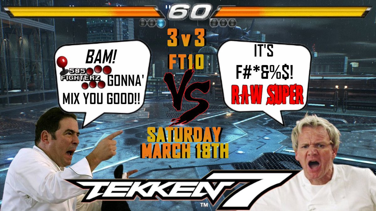 585FighterZ's tweet photo. TOMORROW the 585FighterZ are up against the talented Raw Super Esports collective! #TEKKEN7 #tournament #585Z #RawSuper
Live on Twitch: https://t.co/65cn4Pr5uS https://t.co/2StWa46oQn