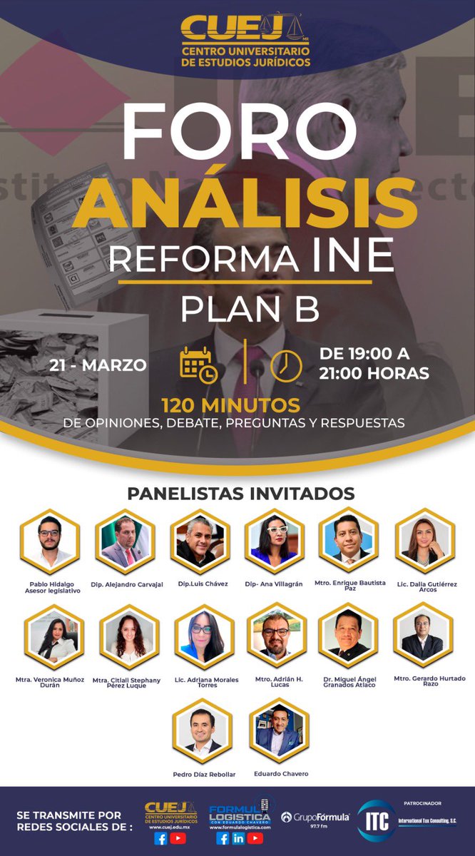 GERHURRA's tweet photo. “Mesa de análisis sobre la reforma electoral 2023”, los esperamos el próximo 21 de marzo, en punto de las 19:00 horas,; se transmitirá por #Fórmula Logística y por las redes sociales del #CUEJ. https://t.co/THxIu489L6