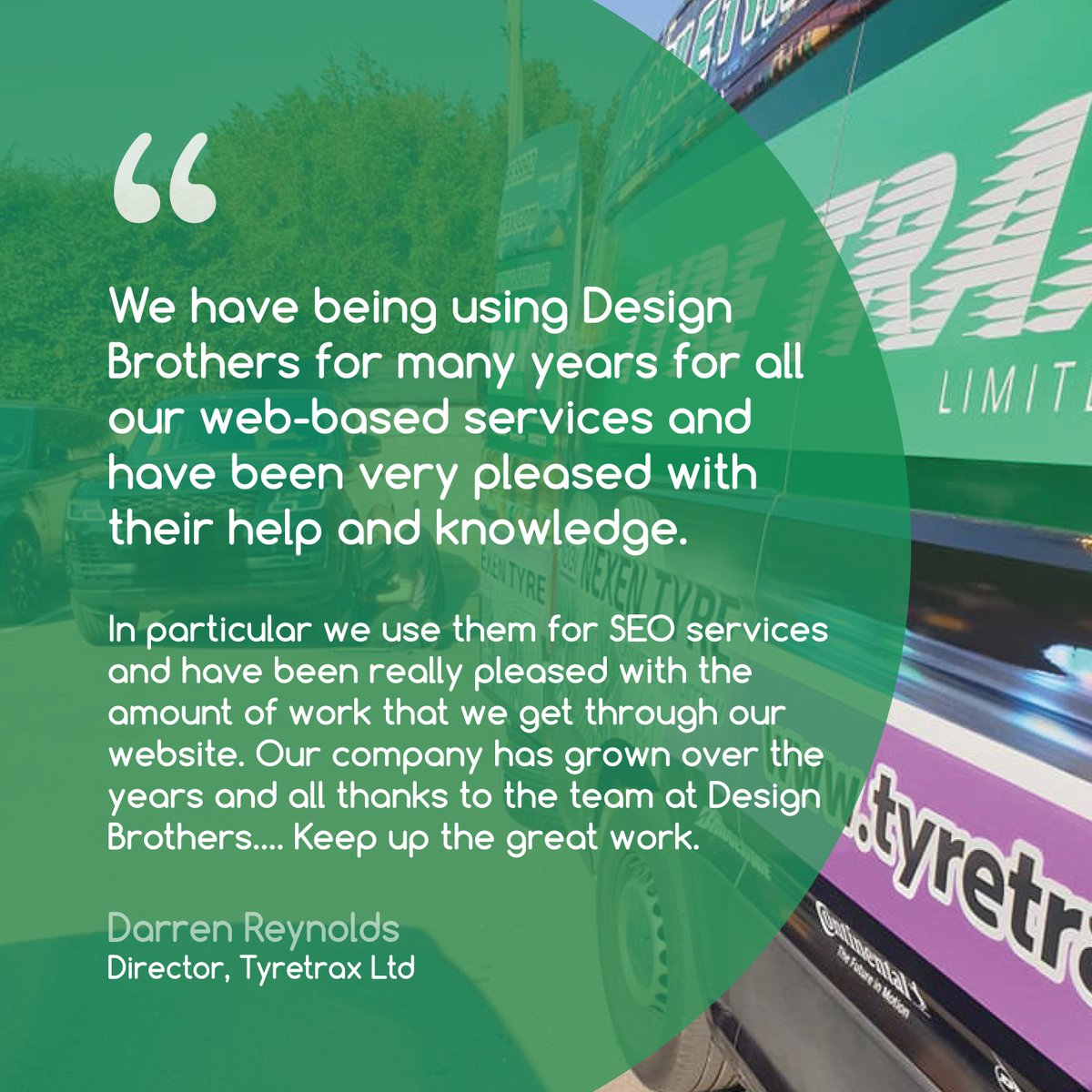 Our customer has been with us for over 15 years and we were over the moon to receive this super review from them

#seo #seolondon #londonseo #seoexpert #designbrothers #seolondon #tyretrax #webdesign #webdeveloper #london #croydon #tyres #tyreservices #tyrescroydon #tyrefitting