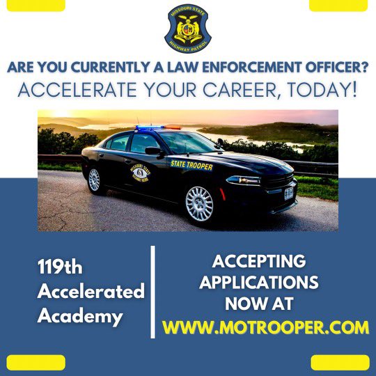 MSHP Recruiting (@MSHPRecruiting) on Twitter photo 2023-03-18 02:22:28 Current Law Enforcement Professionals with three or more years of service we are looking for YOU ! The 119th ACCELERATED Academy application process is now open!! Apply at Motrooper.com 800-796-7000 #accelerate #BeaTrooper #makethechange #serve Current Law Enforcement Professionals with three or more years of service we are looking for YOU ! The 119th ACCELERATED Academy application process is now open!! Apply at Motrooper.com 800-796-7000 #accelerate #BeaTrooper #makethechange #serve