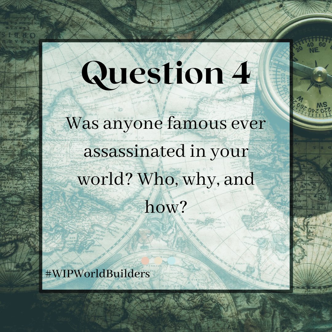 WIP_WB's tweet photo. Was anyone famous ever assassinated in your world? If so, who was killed, why were they killed, and how di they die? #WIPWorldBuilder https://t.co/PQ2vQzKkMr