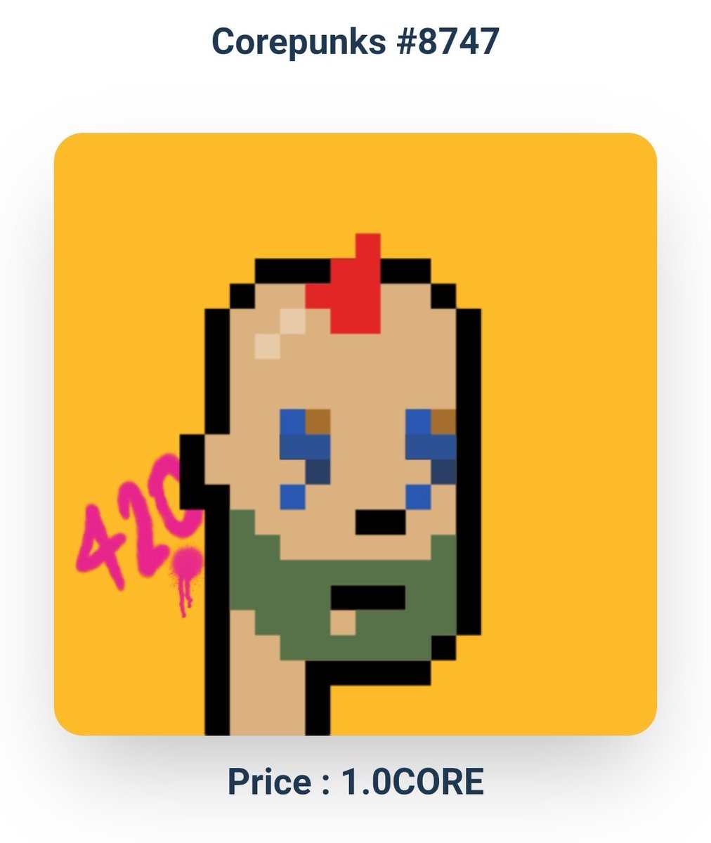 xiaozhi7733's tweet image. 神话等级的 #Corepunks #NFT 才卖1 $CORE，先扫了再说。