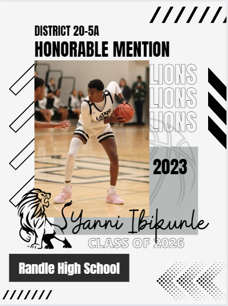 Congratulations to Yanni Ibikunle on being selected to District 20-5A All-District Honorable Mention!