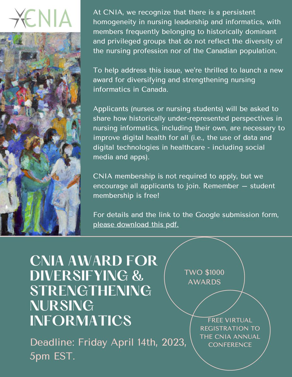 Apply for CNIA's Diversifying & Strengthening Nursing Informatics Award by Friday, April 14th 2023, 5pm EST. Two $1000 #awards and free registration to virtually attend the CNIA Annual Conference will be awarded. Please RT! Application details: lnkd.in/gfkzhMp8