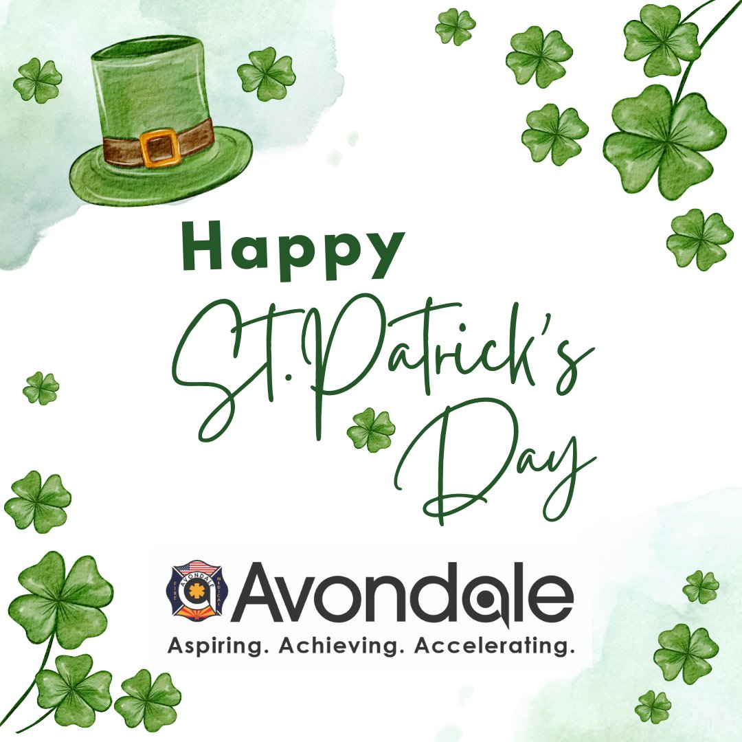 Happy St. Patrick's Day from everyone at Avondale Fire and Medical! Celebrate safely.