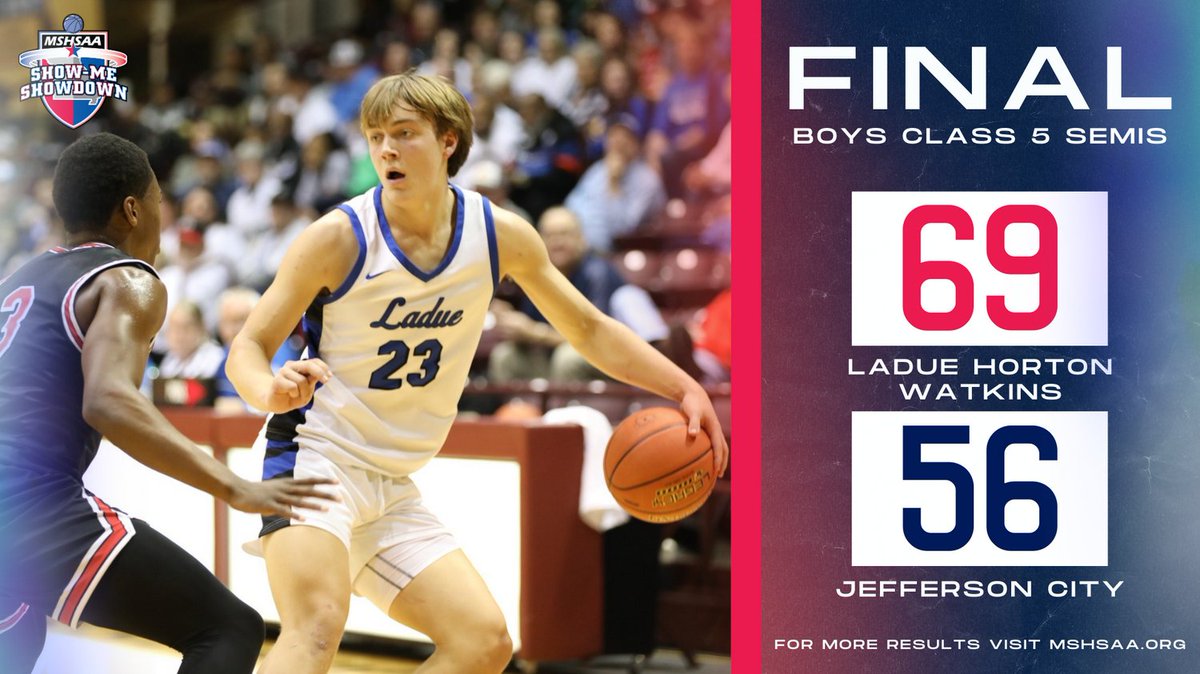 MSHSAAOrg's tweet photo. Final score for today's final Boys Class 5 Semifinal between Ladue Horton Watkins and Jefferson City. Ladue will play Cardinal Ritter on Saturday for the Championship! https://t.co/9WMloDnQ7n