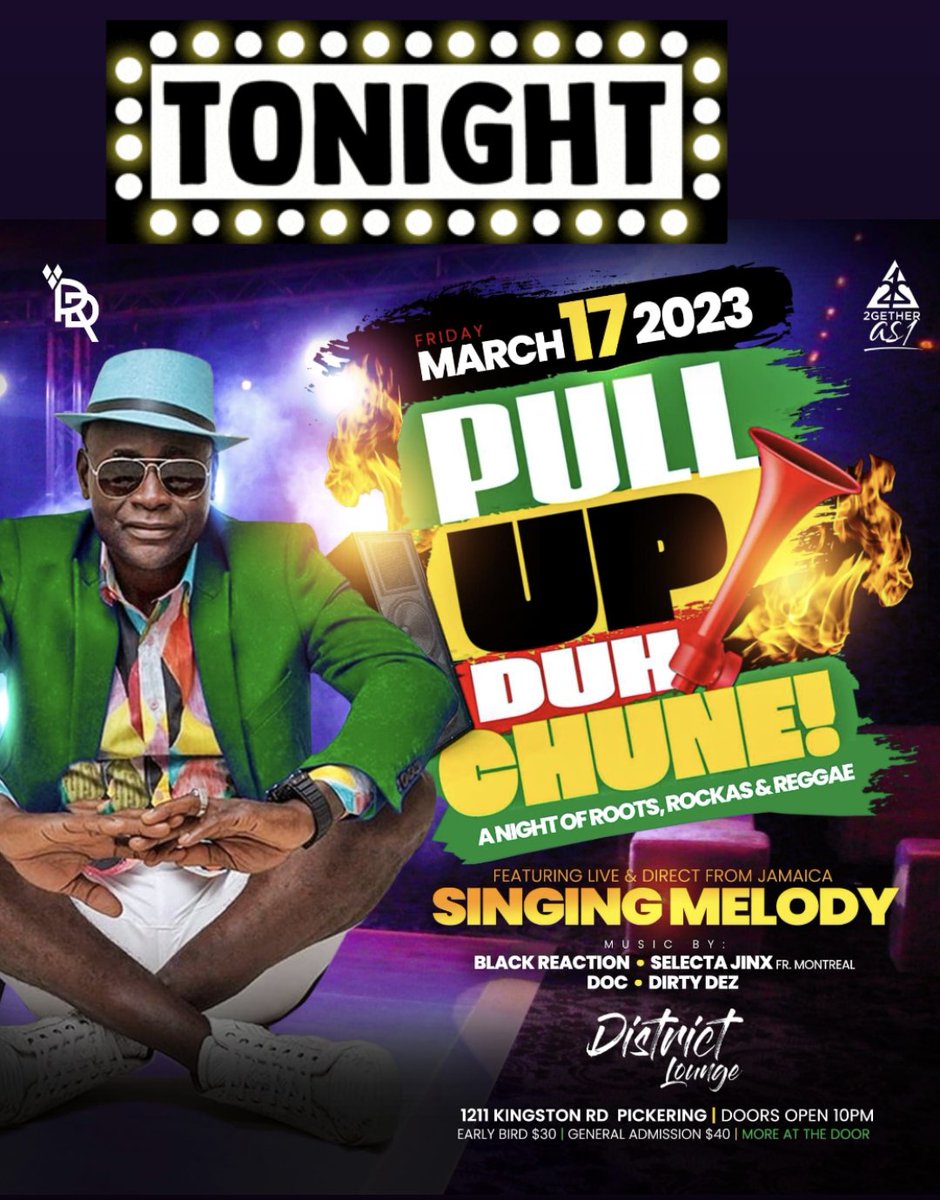 oneunitent's tweet image. #PullUpDuhChune 🎉 Tonight 
@ District Lounge 

 Legendary artist
@singingmelody will be live!!

💥 @mrrondukes
💥 @2getheras1fam

#roots 🔴 #Rockas 🟡 #Reggae 🟢
Log onto ticketgateway.com/event/view/pul…

Or link me @ 647-993-8648

#reggae #music