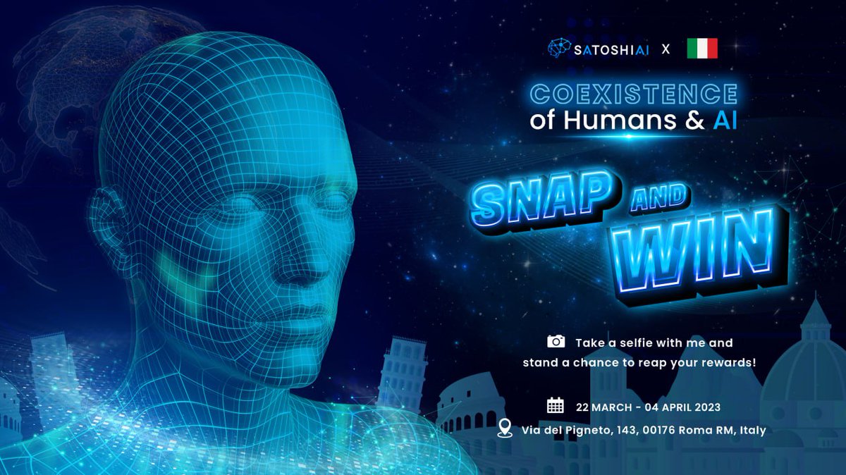 satoshi_ai_'s tweet photo. 📸SATOSHI AI, Snap and Win Campaign!📸
🎁Prizes worth up to $10,000!
1️⃣0️⃣0️⃣ x Satoshi Future up for grab!

Coming Soon to Italy! 🇮🇹
🗓 22nd March - 4th April
📍Via del Pigneto, 143, 00176 Roma RM, Italy 🇮🇹
#satoshiai #SATGiveaway #Giveaway #aimining https://t.co/oZfv4jjKS9
