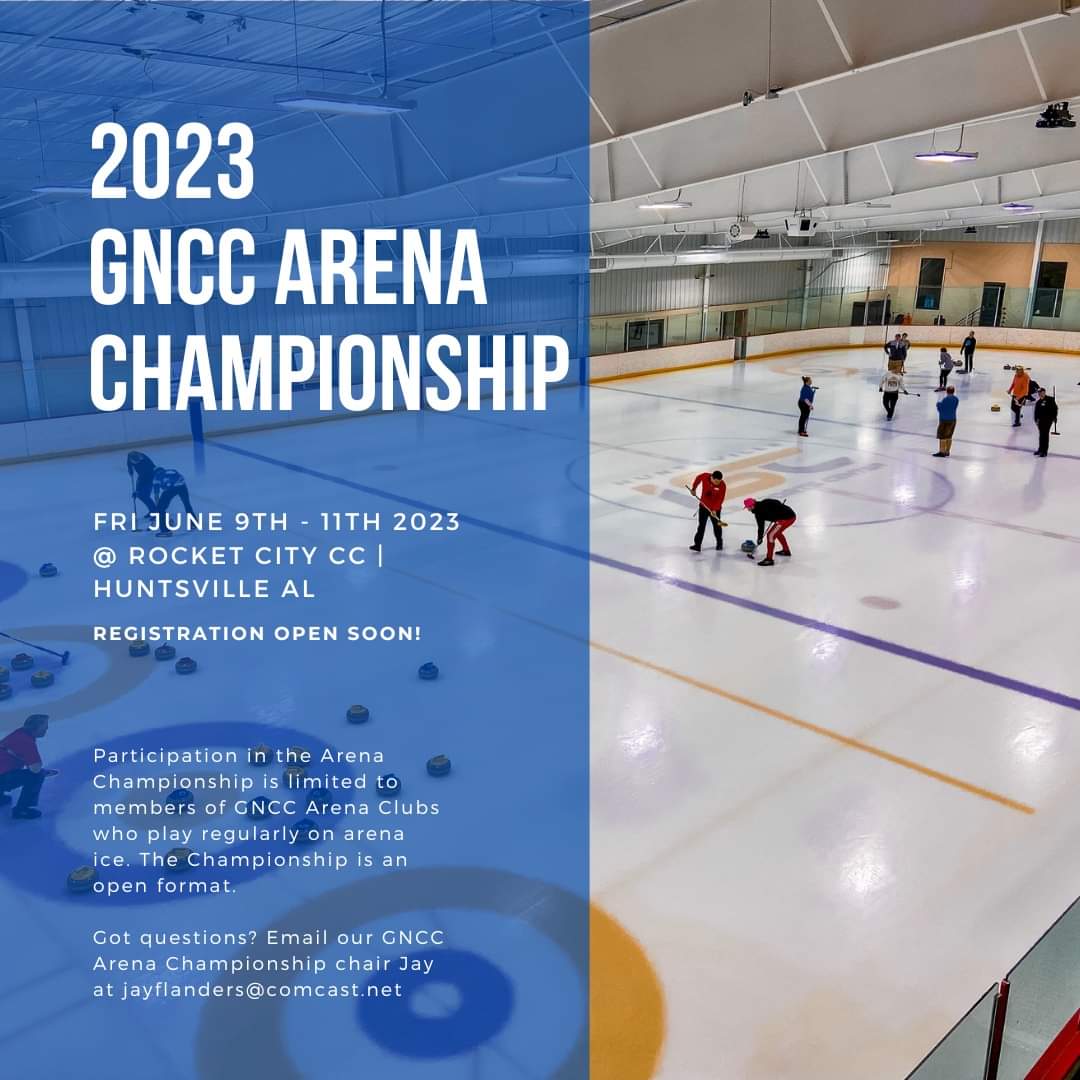 GNCC (@gncc_curling) on Twitter photo We are happy to announce that our 2023 GNCC Arena Championships will be held Fri June 9th - Sun June 11th at <a href="/RocketCurling/">Rocket City Curling Club</a>! Registration info will be available soon.
rocketcitycurlingclub.org/gncc-arenas We are happy to announce that our 2023 GNCC Arena Championships will be held Fri June 9th - Sun June 11th at <a href="/RocketCurling/">Rocket City Curling Club</a>! Registration info will be available soon.
rocketcitycurlingclub.org/gncc-arenas