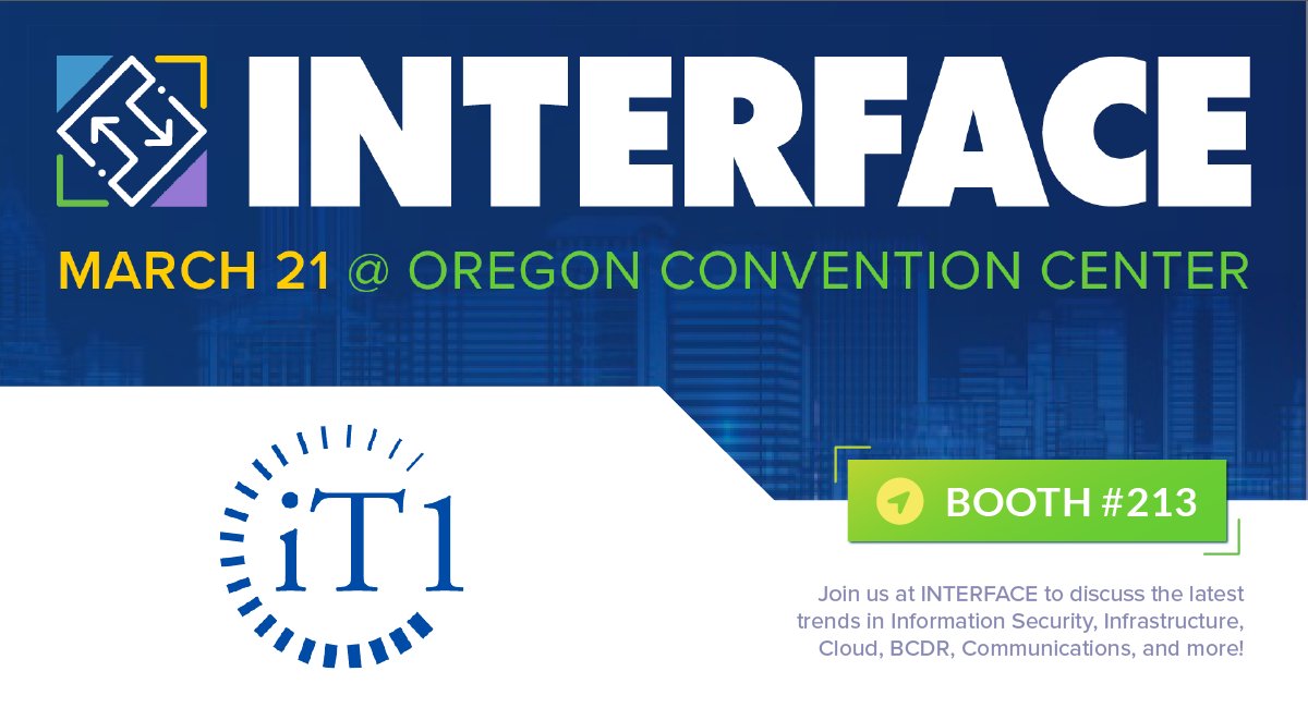 iT1Solutions's tweet image. Visit iT1 at Booth 213 at #InterfacePortland on Tuesday, March 21 in Oregon Convention Center. At @interfacetour, explore presentations, panels, and exhibitors covering cybersecurity, infrastructure, Cloud, and communications. #weareit1 #INTERFACE2023   f2fevents.com/event/pdx23/