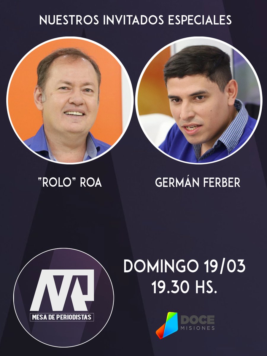 Horario Especial de Mesa de Periodistas, solo por este Domingo 19 de Marzo 19:30 Hs. por Canal 12 HD.
