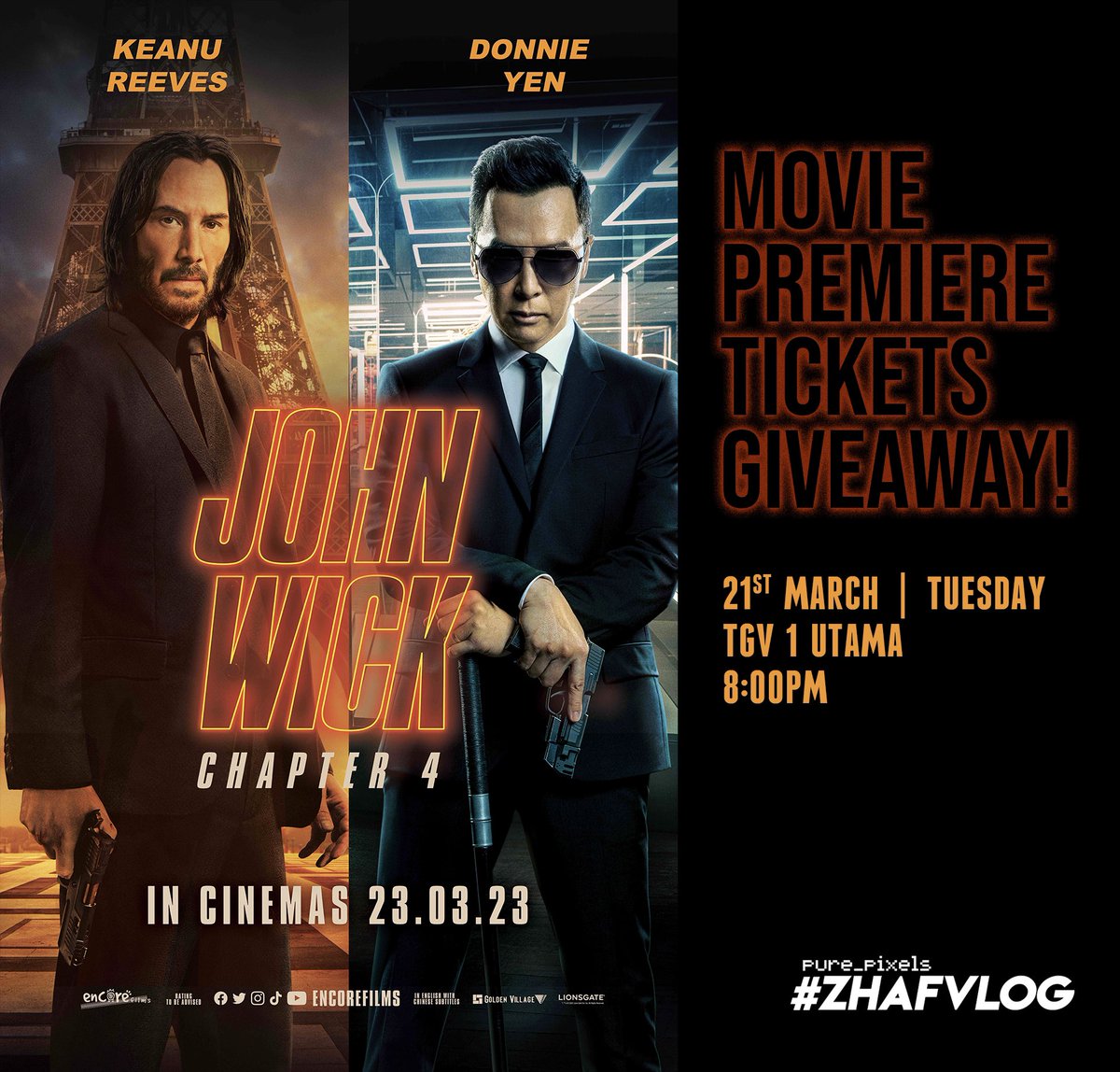 purestpixels's tweet photo. JOHN WICK CHAPTER 4 - Exclusive Premiere Screening Tickets Giveaway!

https://t.co/L4NKClTafH

#ZHAFVLOG #MulutPuakaGiveaway #MulutPuakaPremiere https://t.co/TIDSfD3wRw