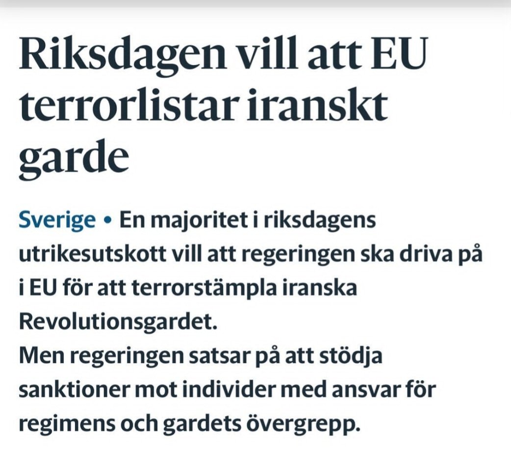 I torsdags beslutade en majoritet (C, S, V, Mp och SD) i EU-nämnden, alltså riksdagens kontrollstation för EU-frågor att Sverige ska verka inom EU för en terror­klassning av revolutionsgardet. Det är dags för regeringen och @tobiasbillstrom att lyssna på majoriteten i riksdagen.