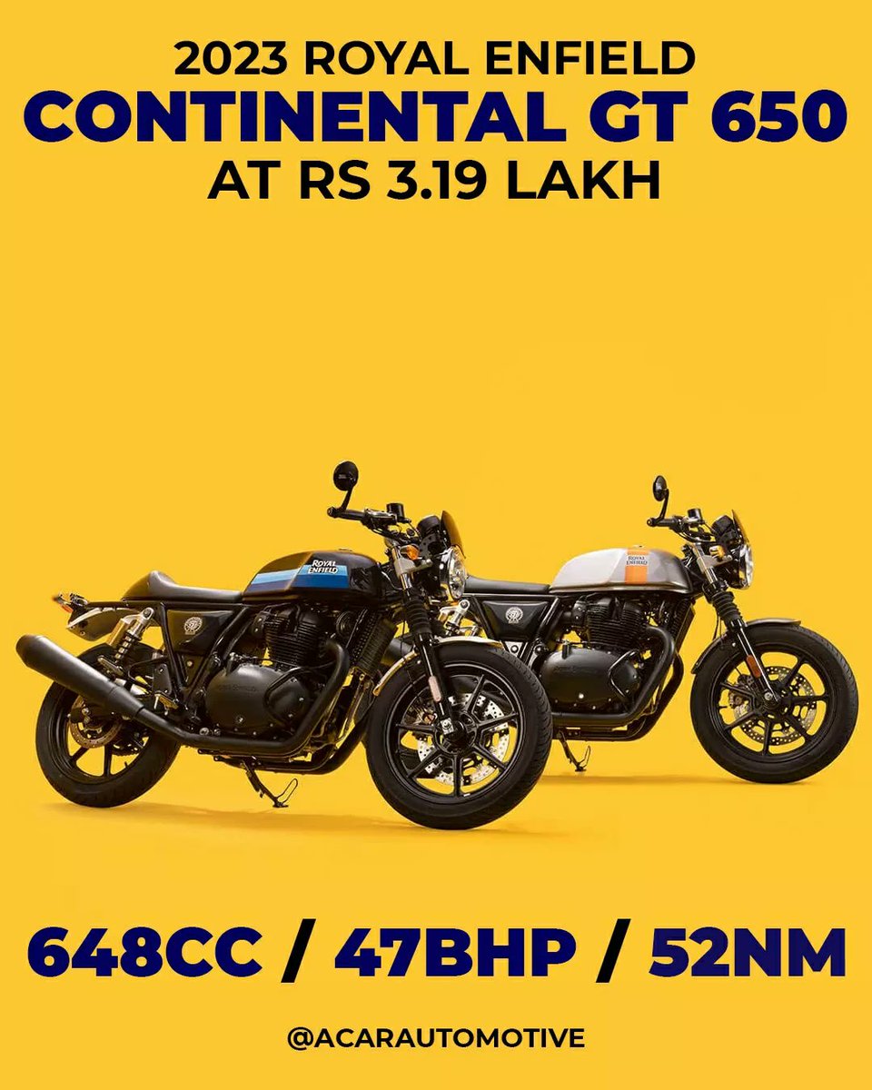 AcarAutomotive's tweet photo. #RoyalEnfield finally launched the 2023 interation of 650 twins in India at Rs 3.03 lakh for #Interceptor650 and 3.19 lakh for #ContinentalGT650 all price ex-showroom.

Things to know ⬇️

➡️ Alloy wheels 
➡️ New colour options
➡️ Mechanically bike remains same

#acarautomotive https://t.co/4oVbFoWmDD