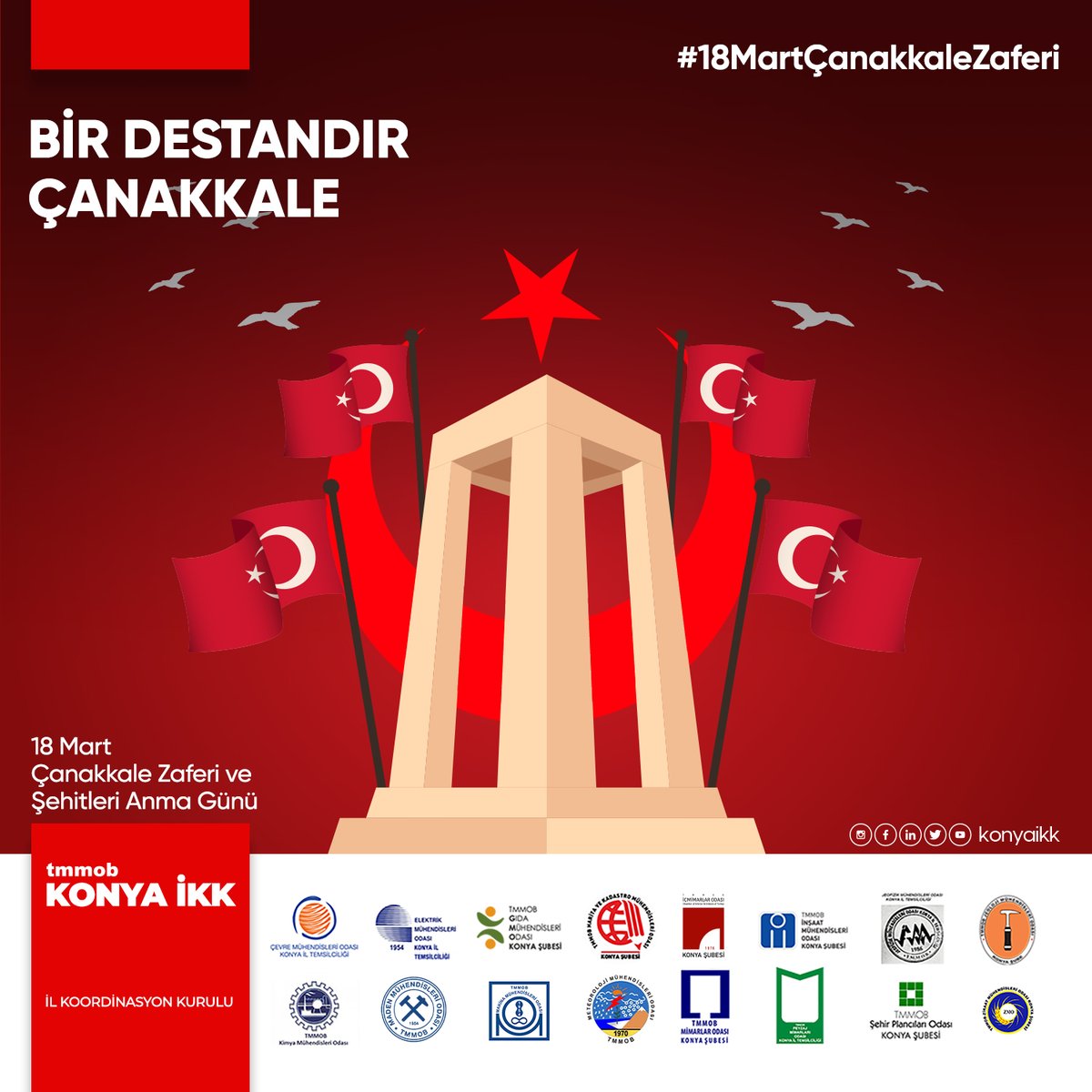 konyaikk's tweet photo. 'Çanakkale Geçilmez' gerçeğini tüm dünya milletlerinin hafızasına kazıyan başta Gazi Mustafa Kemal Atatürk ve silah arkadaşları olmak üzere, bütün şehitlerimizi rahmetle, şükranla ve minnetle anıyoruz.

#Konya #İKK #İlKoordinasyonKurulu #TMMOB #18Mart #ÇanakkaleZaferi https://t.co/c3AeKGJQEE
