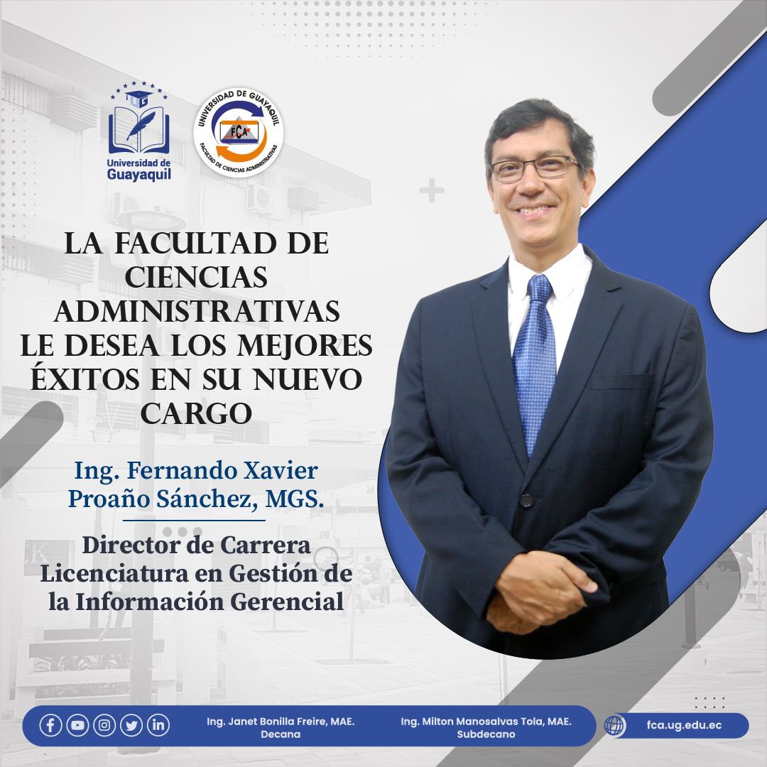 GIGFCAUG's tweet photo. La Facultad de Ciencias Administrativas le desea el mejor de los éxitos al Ing. Fernando Proaño Sánchez en la dirección de esta carrera. Muchos éxitos.
📍#CienciasAdministrativas
📍#UniversidadDeGuayaquil
📍#Guayaquil #Ecuador
📍#LGIG #LGIGFCA #UG
📍#NoticiasUG #SoyFCAUG https://t.co/qTj7p7ZEQI
