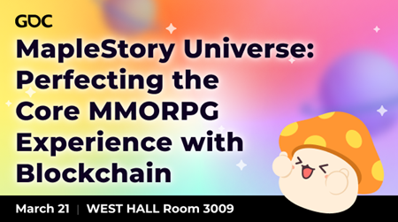 🛫Remember the 'Third Update' I've mentioned before?

Guess what! Our project leader, Sunyoung(S.Y) Hwang, will be hosting a session about MapleStory Universe at #GDC2023 on March 21st, 10:50-11:50🧑‍🚀