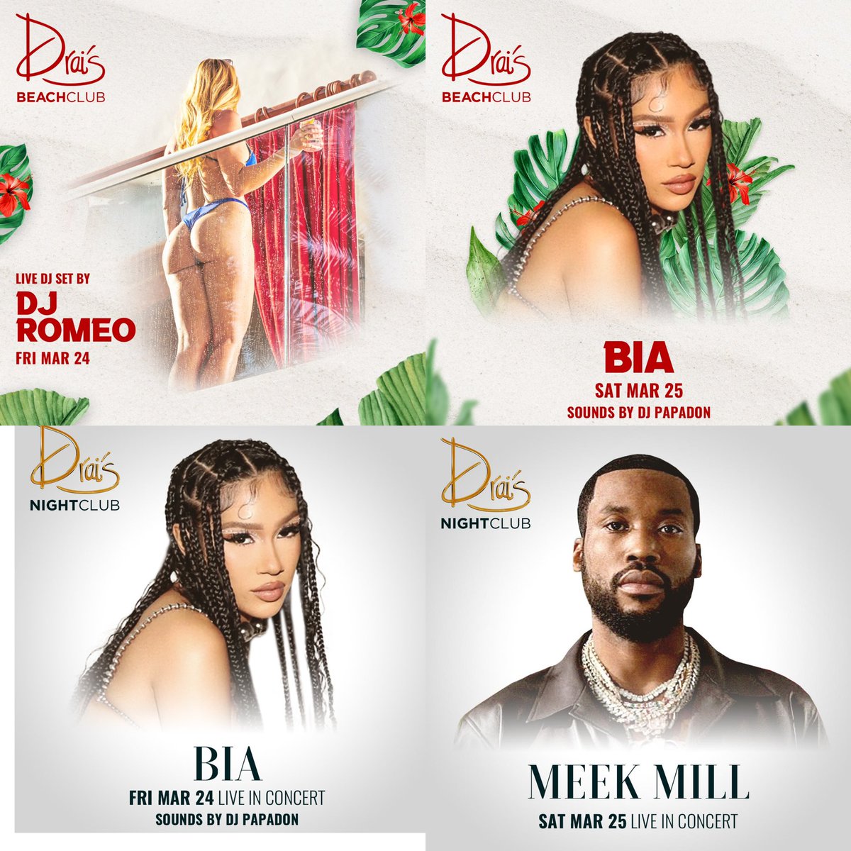 Yung__G's tweet photo. @ScottRicks Beach Club
03/24 • DJ ROMEO
03/25 • BIA 

Night club
03/24 • BIA
03/5 • MEEK MILL https://t.co/zMRG1GsCIl