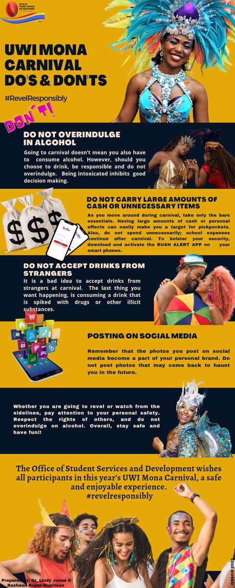 RasheenROBINS0N's tweet photo. The UWI Carnival Season culminates with its infamous #carnivalweekend. Wishing all patrons a fun + safe time filled with responsible revelry. Still sharing the following carnival tips from @OSSDMona. Party responsibly guys! We are #oneUWI @UWIMonaGuild @UWImona
@UWIMonaGuildPRO https://t.co/wdPLPRvmxt