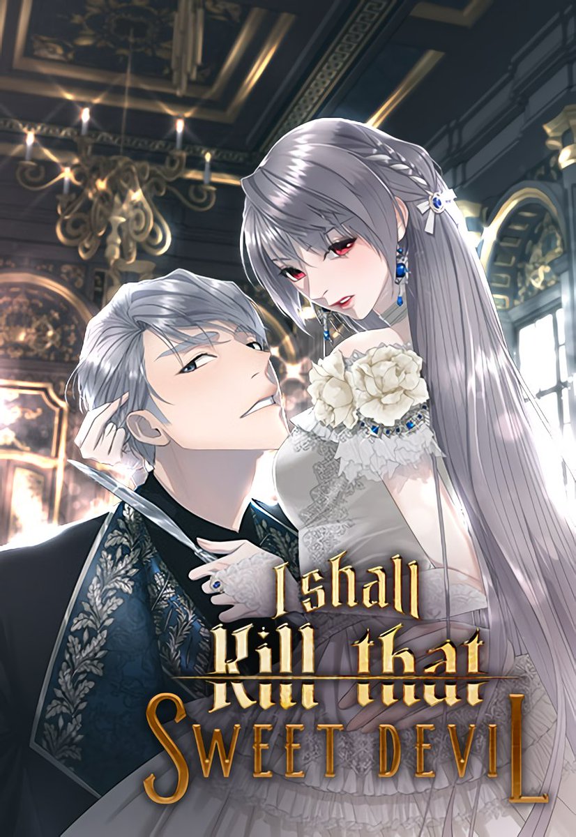 I Shall Kill That Sweet Devil Manga hoy on Twitter: " will be back from hiatus on Tappytoon on April 8 🔗
