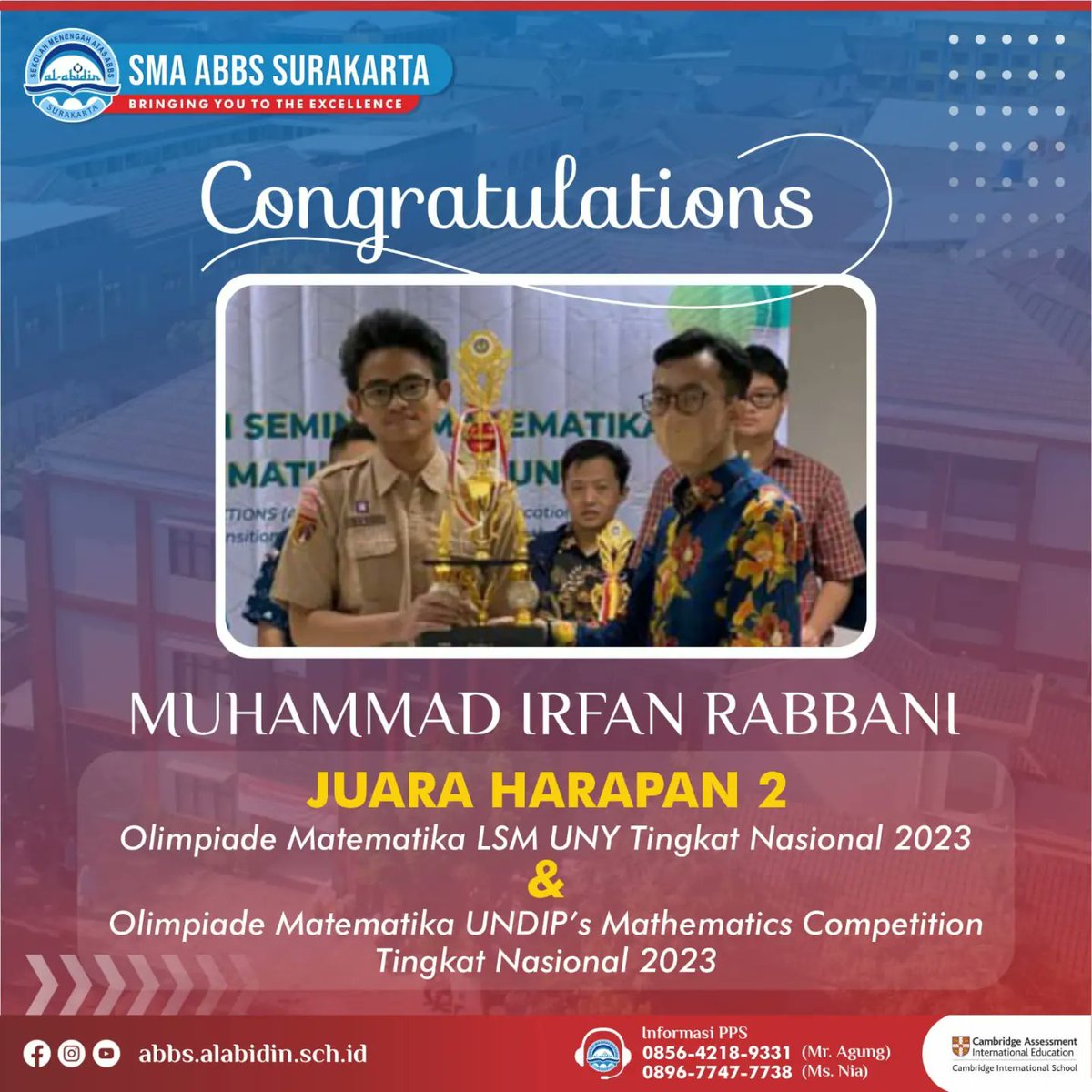 SMAABBS's tweet photo. PRESTASI SISWA 
▶️Muhammad Irfan Rabbani
🎖️Juara harapan 2 Lomba Olimpiade Matematika LSM UNY Tingkat Nasional 2023
🎖️Juara harapan 2 Lomba Olimpiade Matematika UMC Tingkat Nasional 2023 https://t.co/jcbbo5xgZP