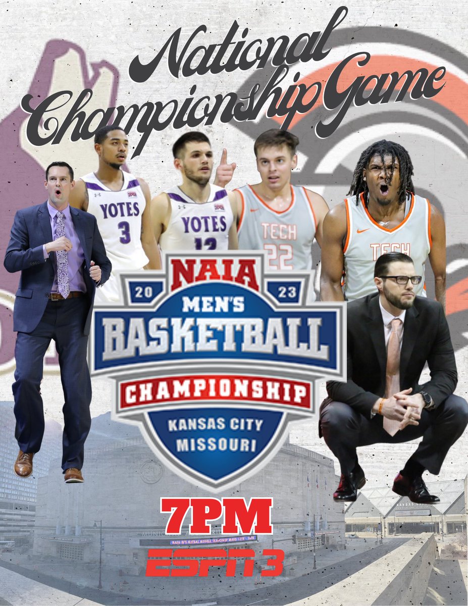NAIAHoopsReport's tweet photo. NAIA National Championship Game 
1 @YotesHoops vs 2 @INTechMBB 

Saturday, March 18th 
7PM CT ESPN3

#BattleForTheRedBanner https://t.co/WGSOXWAyVr