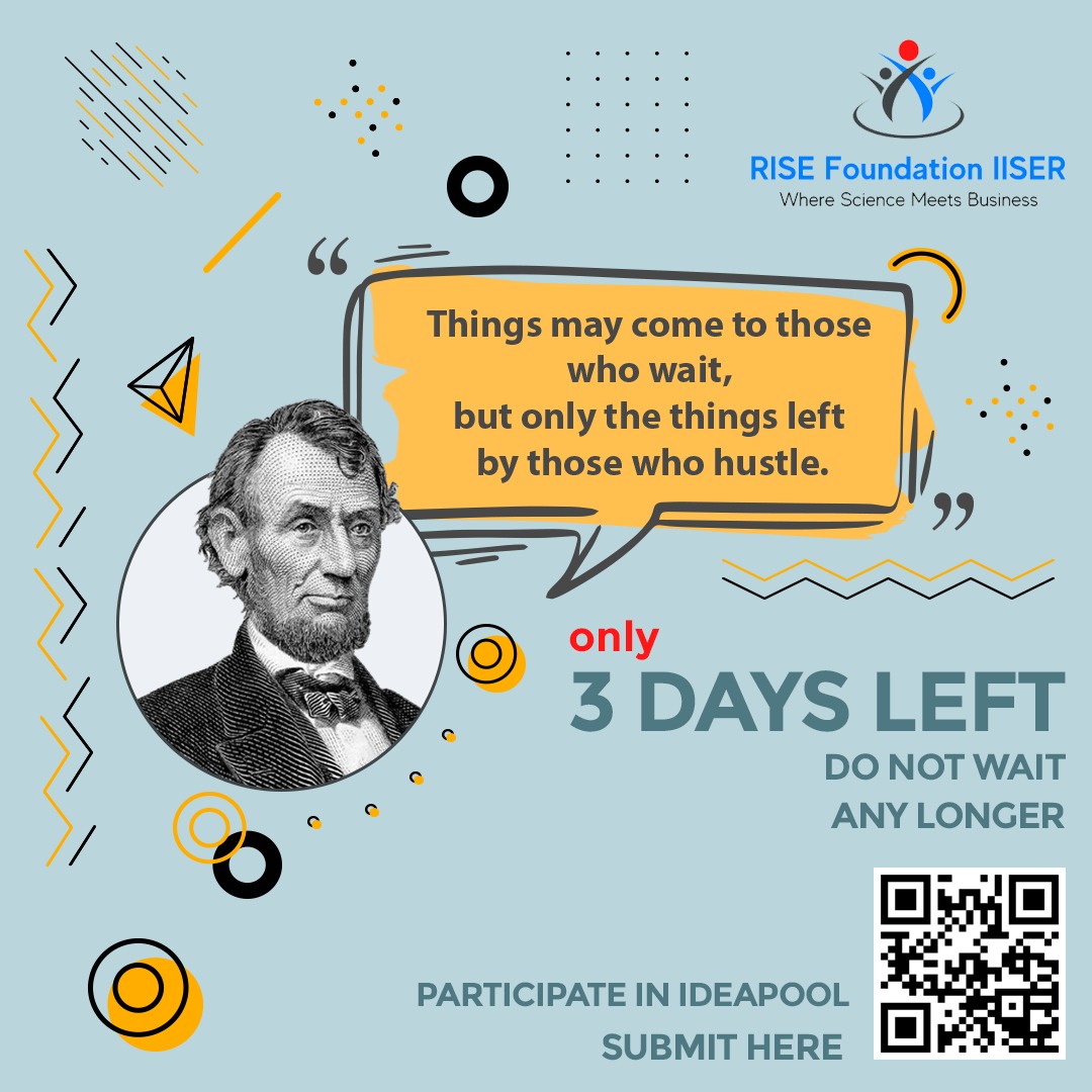 RiseIISER's tweet image. Have you submitted your idea? With only 3 days left, there isn&apos;t much time. Don’t miss out on the opportunity.  
Submit here: shorturl.at/hmwPX
#3daystogo #ideation #risefoundation