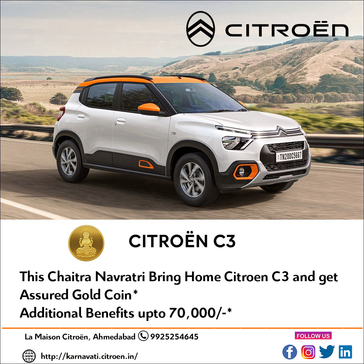 CitroenAhmd's tweet photo. This Chaitra Navratri Bring Home Citroen C3 and get Assured GOLD COIN
Additional benefits upto 70,000/*- Price starts at 6.16 lakh* For bookings &amp; Test Drive / Visit La Maison Citroen, Ahmedabad,SG highway 099252 54645
#NewCitroenC3#ExpressYourStyle#LaMaisonCitroenAhmedabad https://t.co/fLavYuLLNg