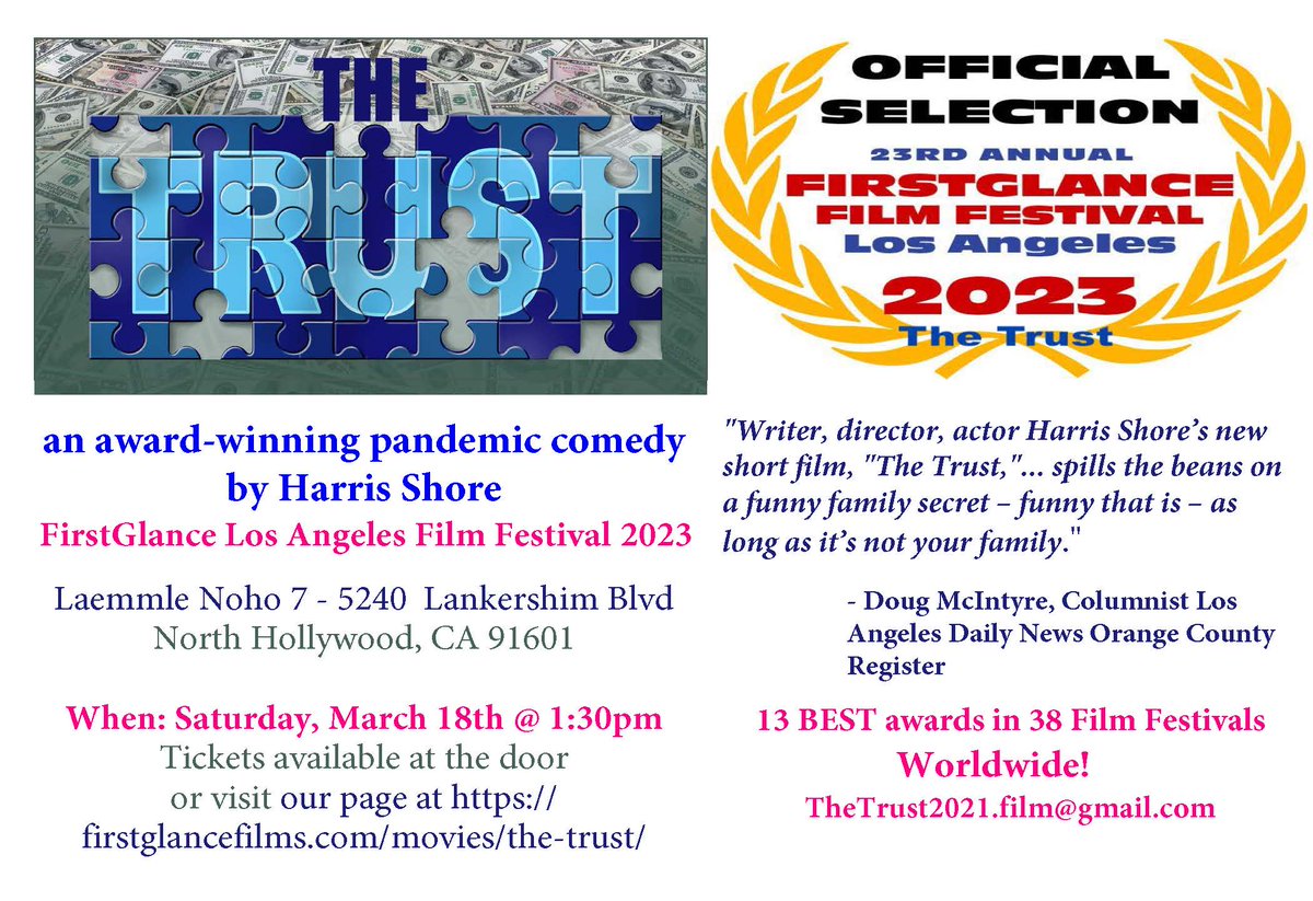 Hashore12's tweet image. DON'T FORGET! See our award-winning short comedy, "THE TRUST, " tomorrow SATURDAY, MARCH 18th at The FirstGlance Los Angeles Film Festival 23 with 6 other indie originals: Link to our page on the Festival website to see our trailer and cast/tix: firstglancefilms.com/movies/the-tru…