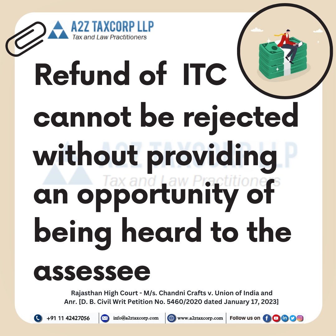 BimalGST's tweet photo. Refund of ITC cannot be rejected without providing an opportunity of being heard to the assessee
#Refund #ITCRefund #InputTaxCredit #GSTwithBimalJain #a2ztaxcorpllp #assessee https://t.co/PSF7QEgowI