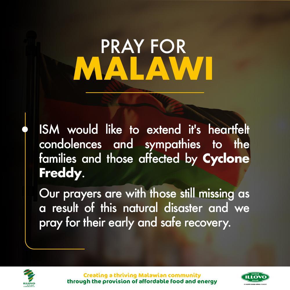 ISM would like to extend its heartfelt condolences and sympathies to the families and those affected by Cyclone Freddy.Our prayers are with those still missing as a result of this natural disaster and we pray for their early and safe recovery.
#IllovoSugarMalawiplc #CycloneFreddy