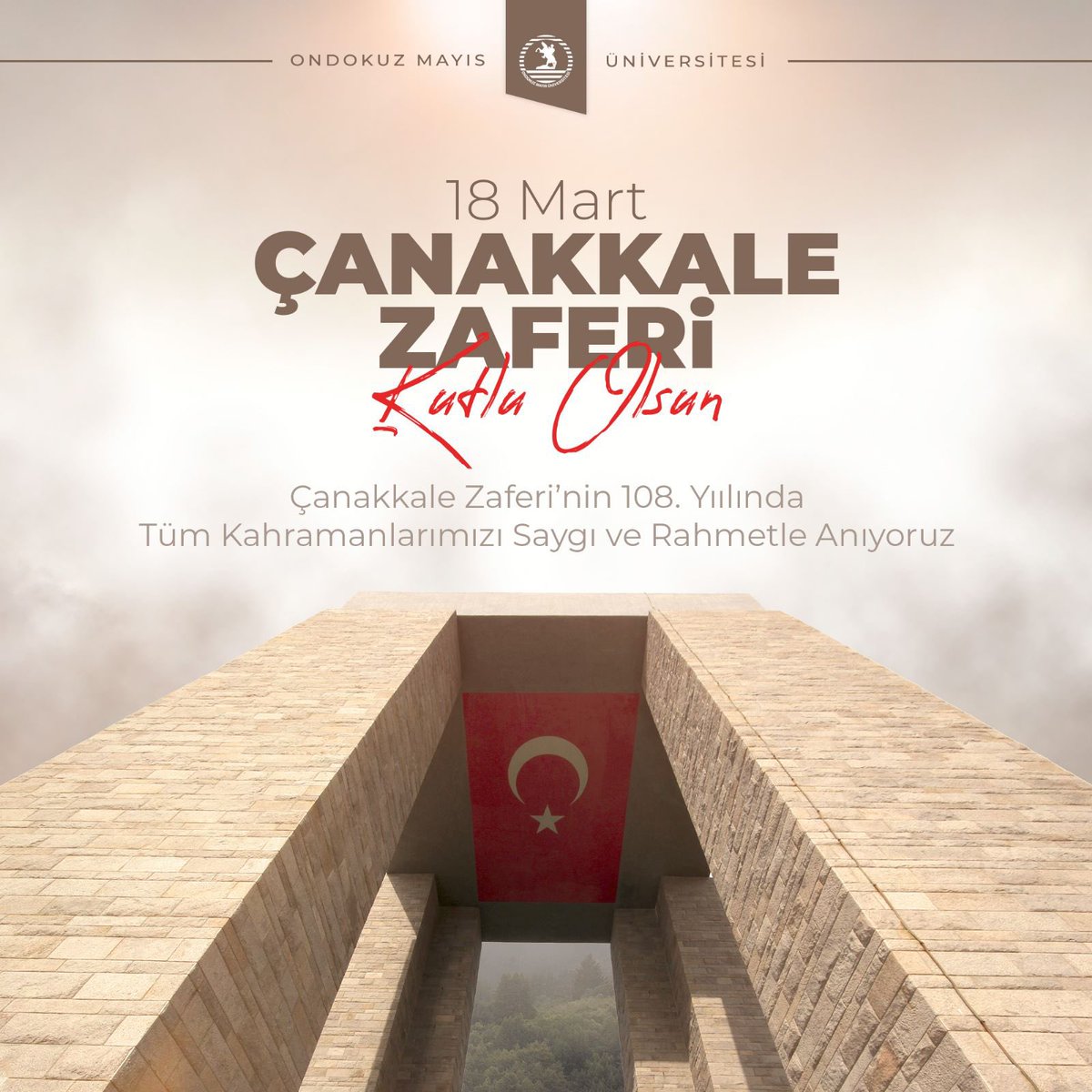 uniondokuzmayis's tweet photo. Çanakkale Zaferi’nin 108. Yıl Dönümünde kahraman şehitlerimizi ve ebediyete irtihal eden gazilerimizi rahmet ve minnetle anıyoruz.

#OMÜ #Samsun #çanakkalezaferi🇹🇷 https://t.co/YmZ29XuF1y
